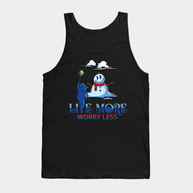 Live More Worry Less Tank Top by CandyUPlanet